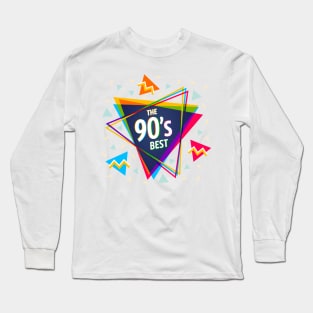 90's the best! Long Sleeve T-Shirt